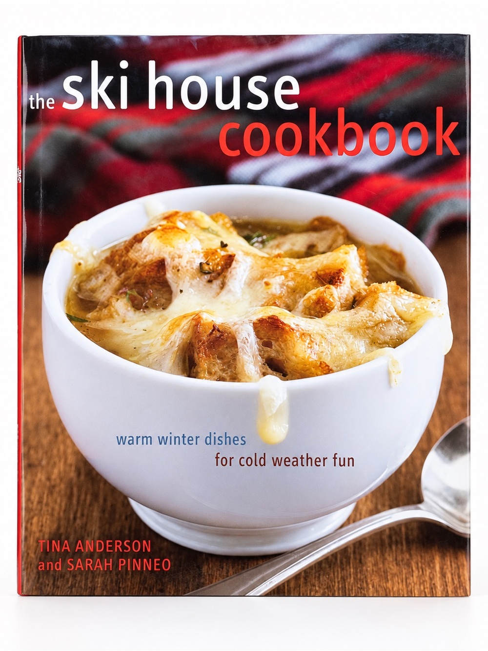 The Ski House Cookbook - Warm Winter Dishes (White Cover)